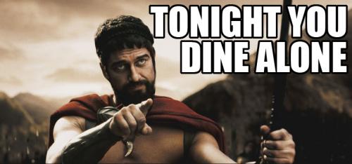tonight-you-dine-alone.jpg