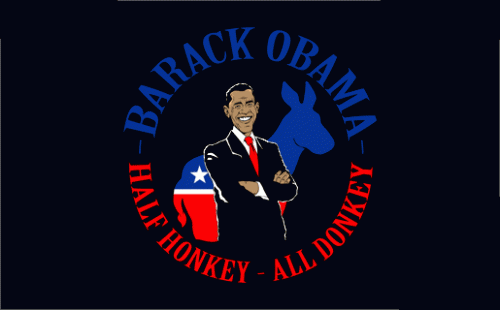 Barak Obama - Half Honkey, All Donkey