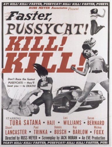 Faster Pussycat, Kill Kill