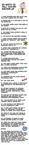 25 ways to tell you're grown up
