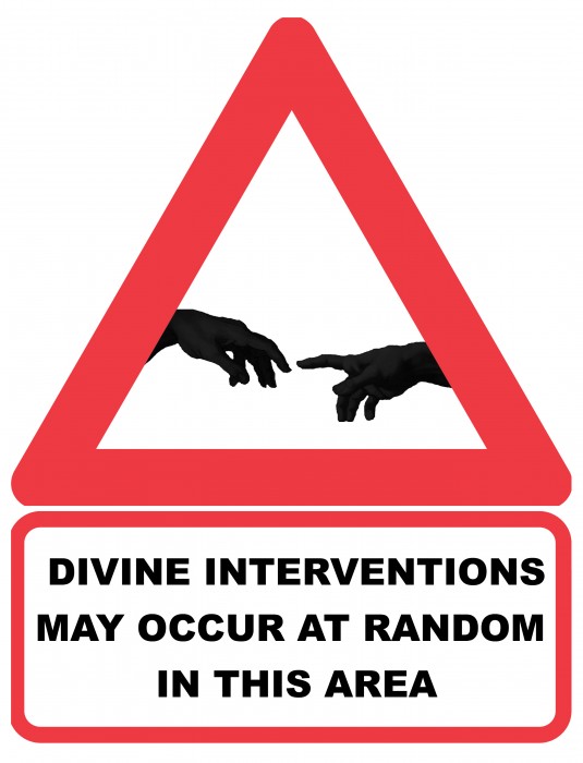 divine interventions may occur at random in this area