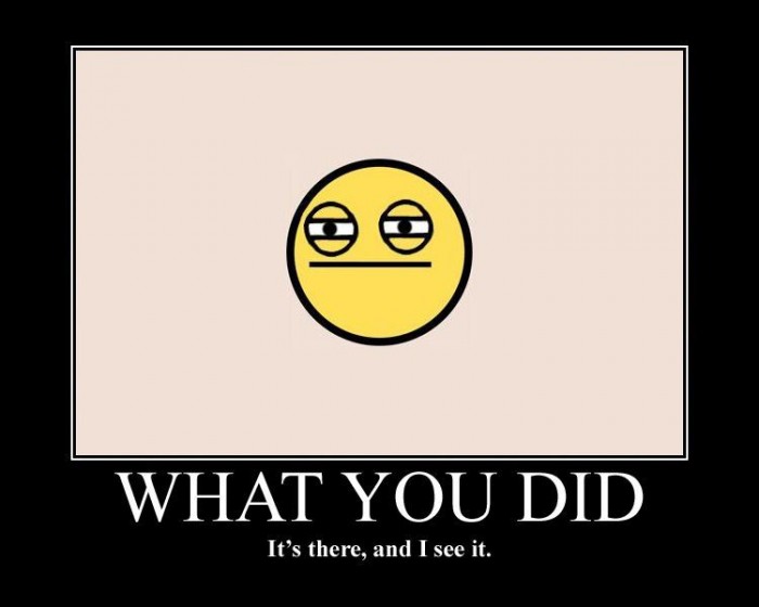 what you did - it's there, and I see it