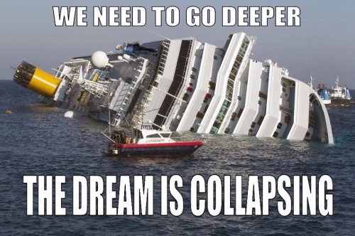 we need to go deeper - the dream is collapsing