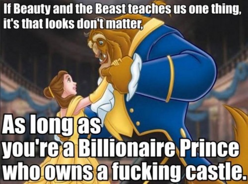 Beauty and the beast teaches one thing