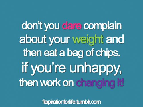 dont dare to complain about your weight.gif