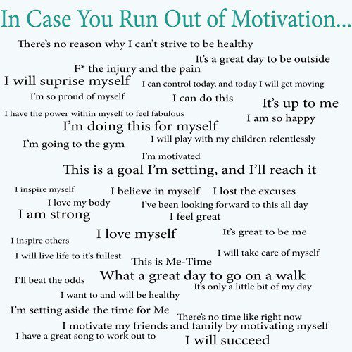 in case you run out of motivation.jpg