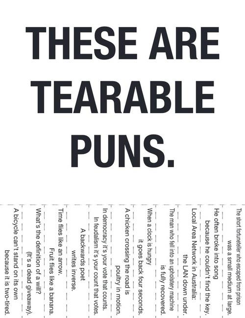 these are tearable puns.jpg