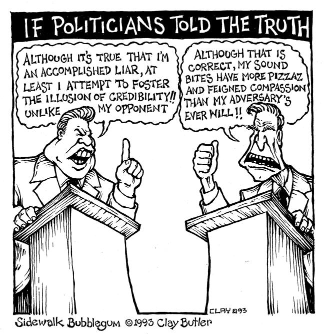 If politicians told the truth.jpg