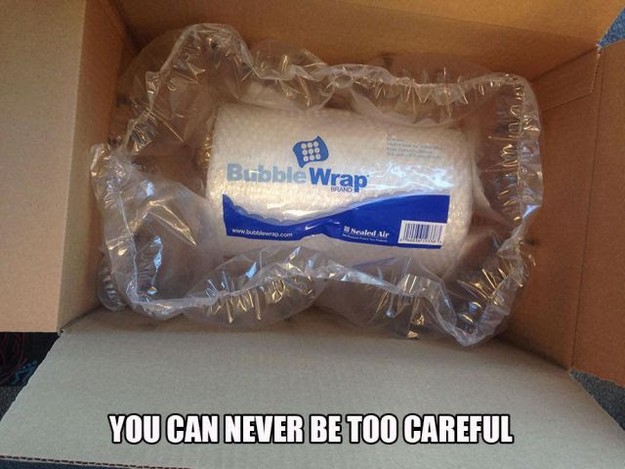 you can never be too careful.jpg