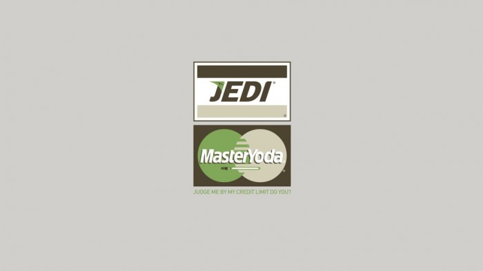 Jedi - Judge me by my credit limit do you.jpg