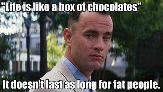life is like a box of chocolates.jpg