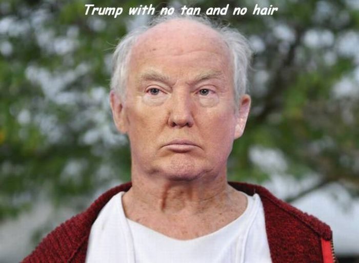 Trump with no tan and no hair.jpg