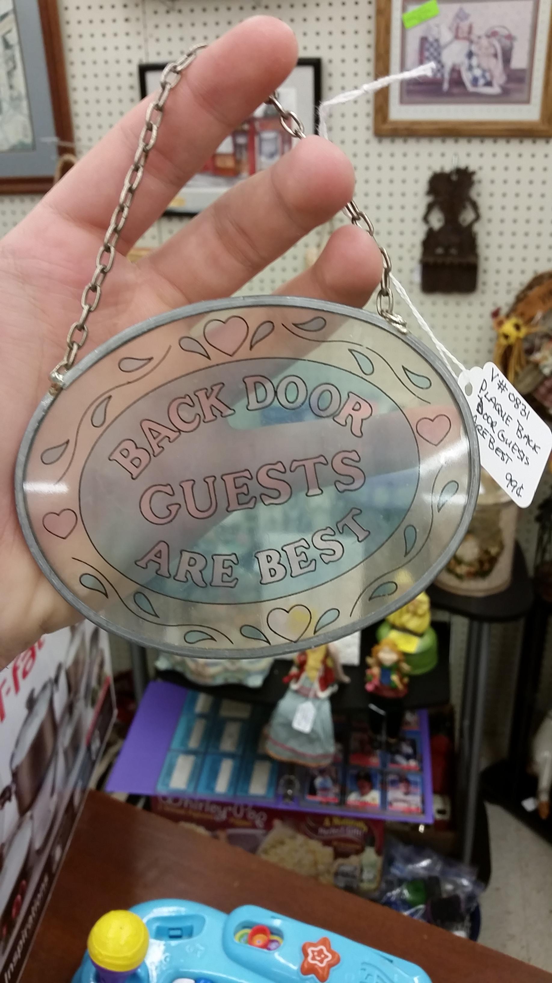 back door guests are best MyConfinedSpace