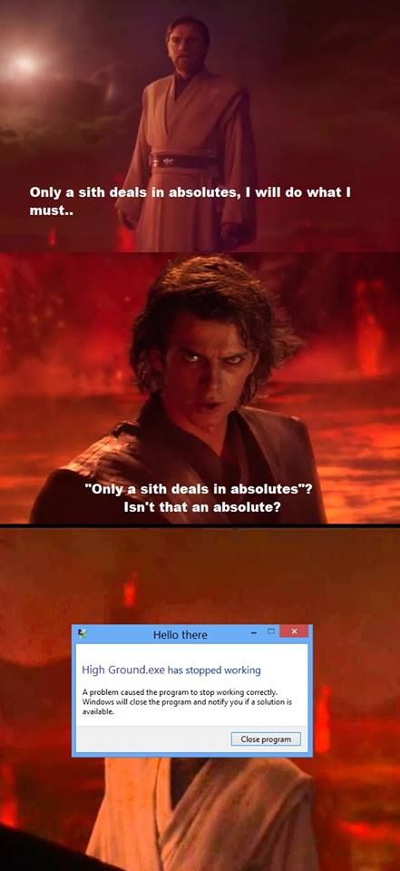 Only a sith deals in Absolutes