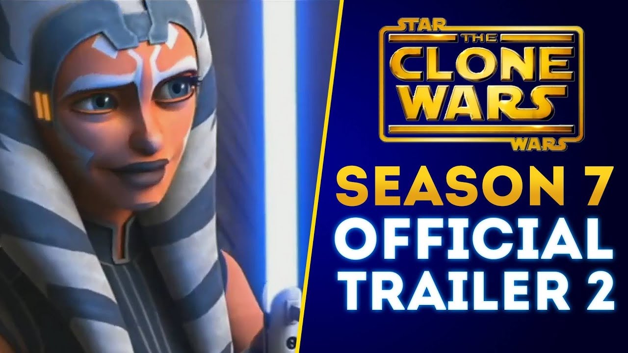 Star Wars The Clone Wars Season 7 Trailer #2 Star Wars Celebration 2019