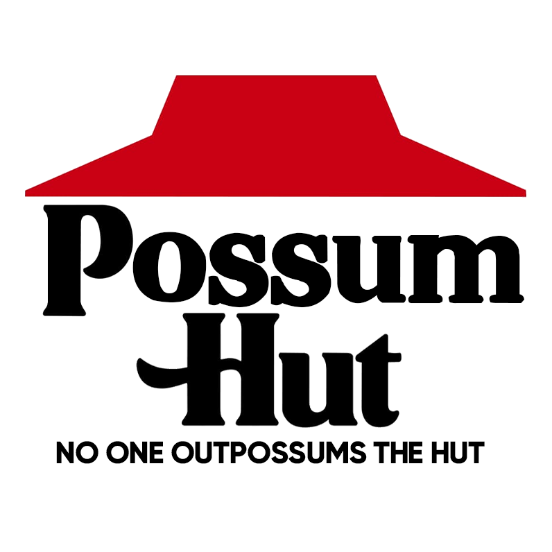 no one out-possums the hut