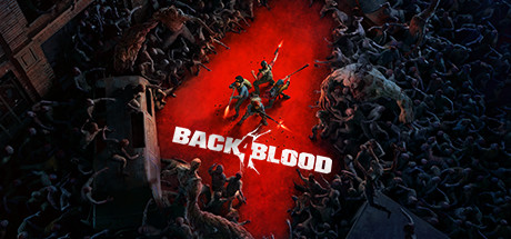 “Back 4 Blood” Review
