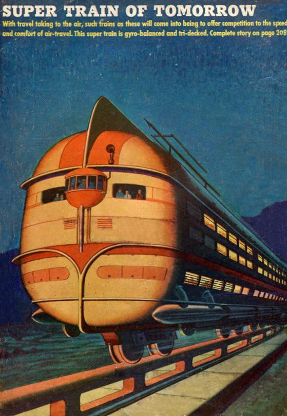 1944 – The Super Train of Tomorrow (back cover of Amazing Stories Magazine)