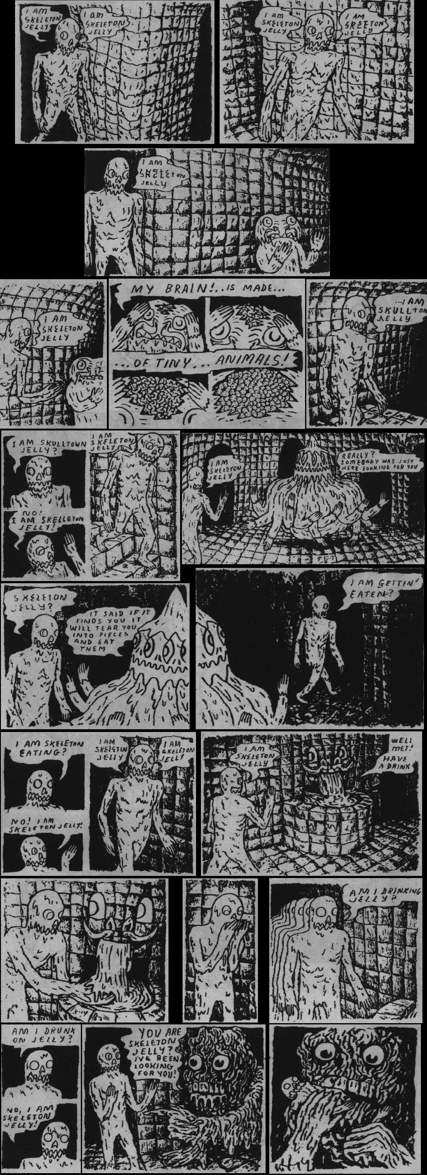 I am Skeleton Jelly. MyConfinedSpace