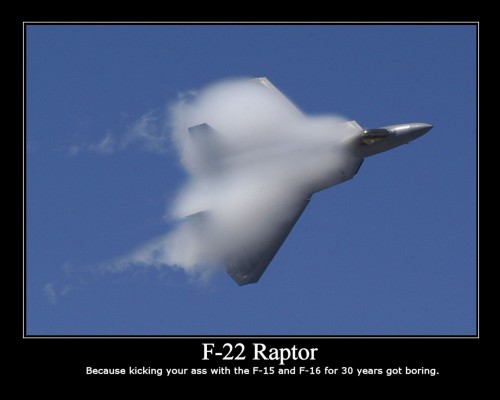 f-22_motivational_poster.jpg (97 KB)